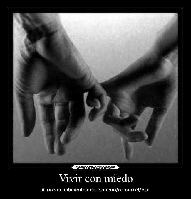 Vivir con miedo - 