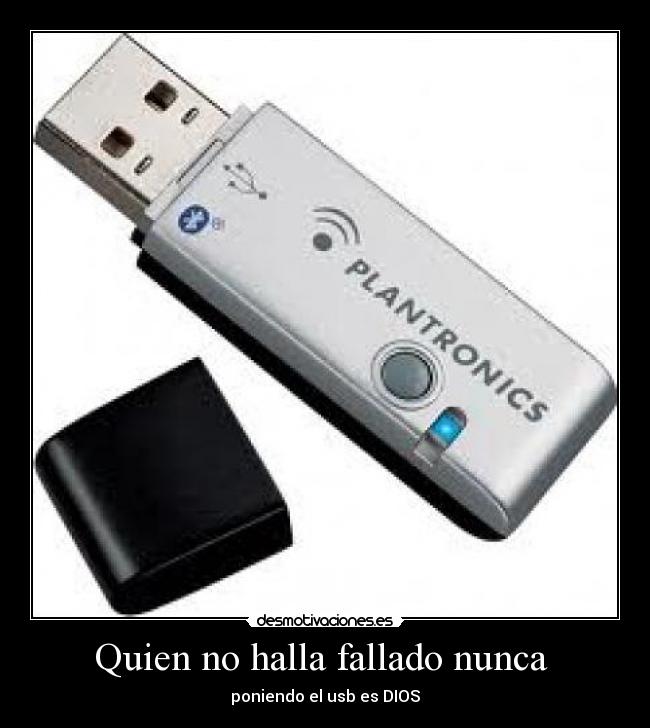 Quien no halla fallado nunca  - 