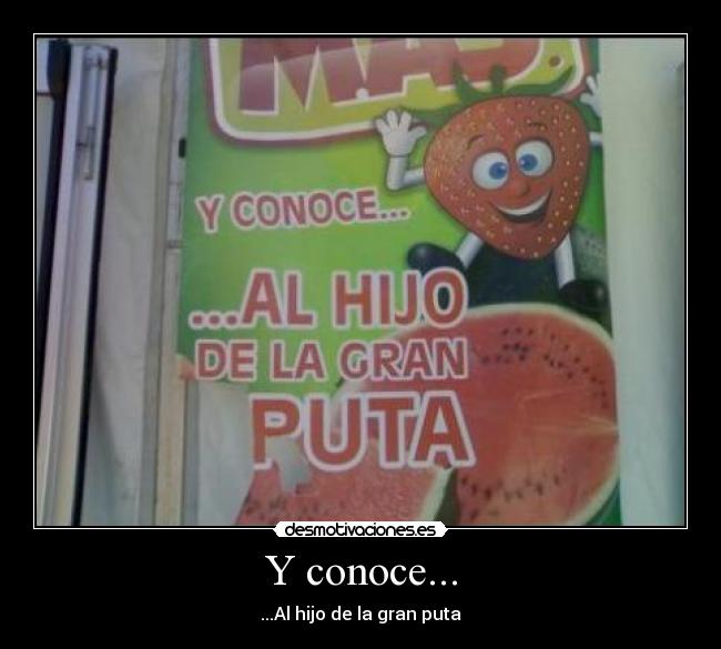 Y conoce... - 