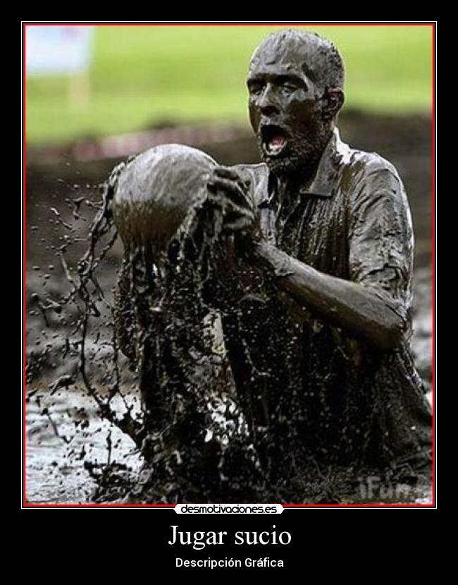 Jugar sucio - 