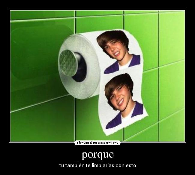 porque - tu también te limpiarías con esto