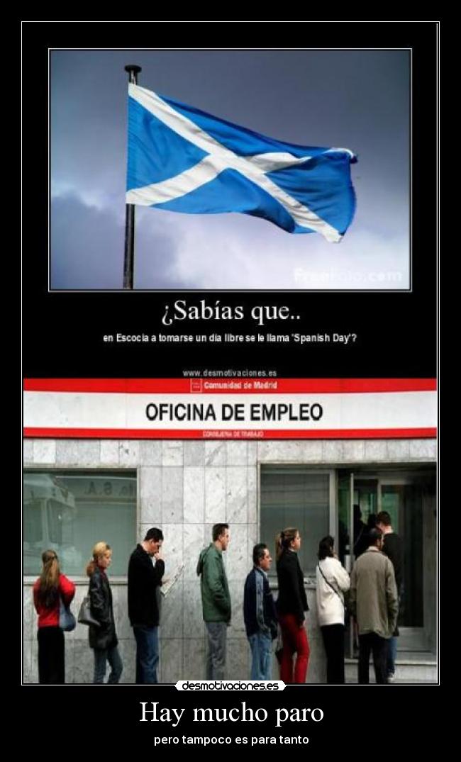 carteles hay mucho paro desmotivaciones