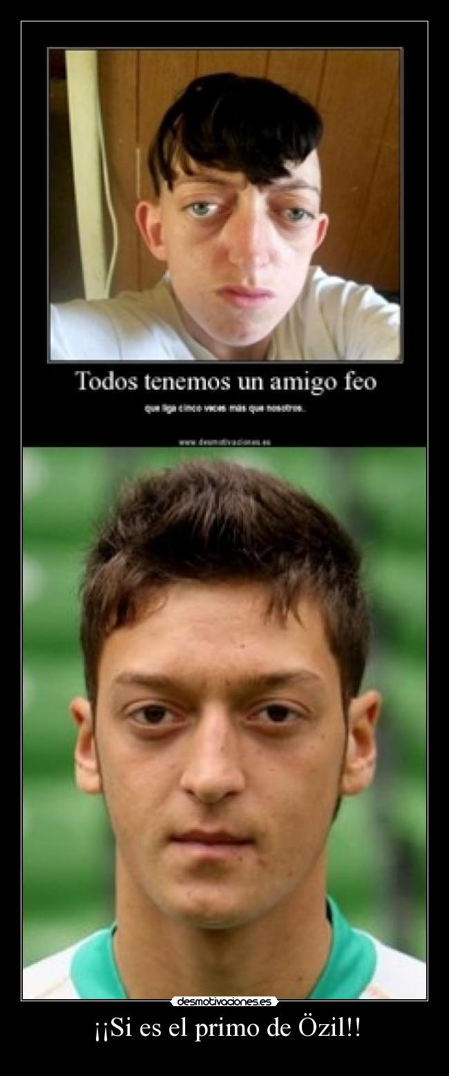 carteles primo ozil desmotivaciones