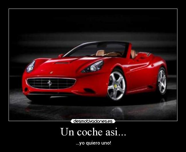 Un coche asi... - 