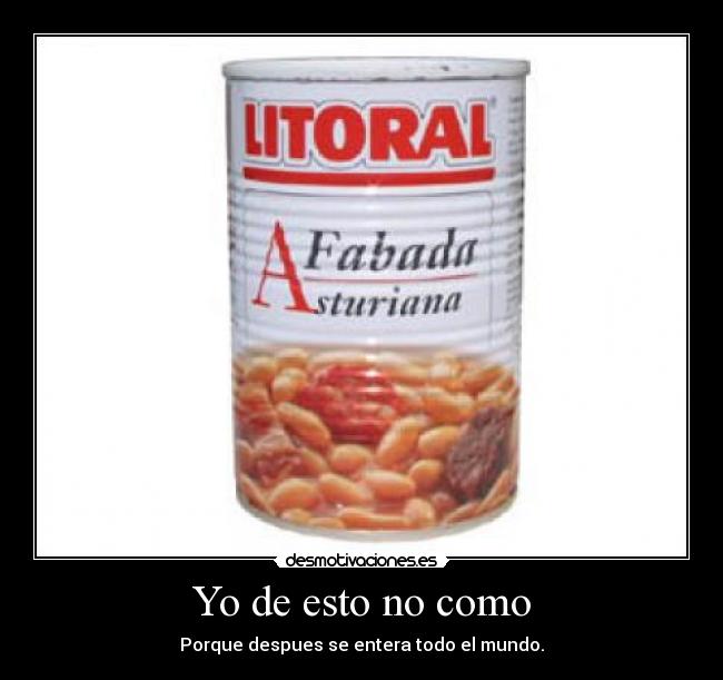 Yo de esto no como -