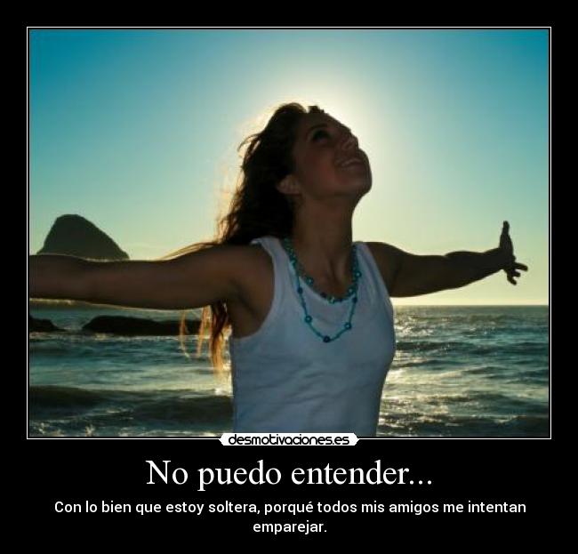No puedo entender... -