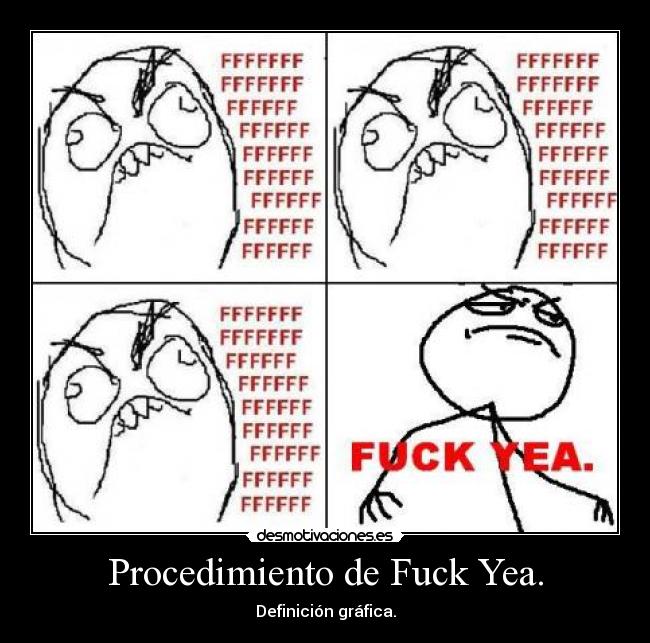 Procedimiento de Fuck Yea. - Definición gráfica.