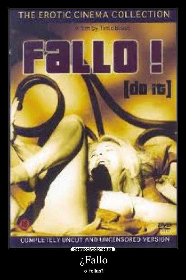 ¿Fallo -  o  follas?