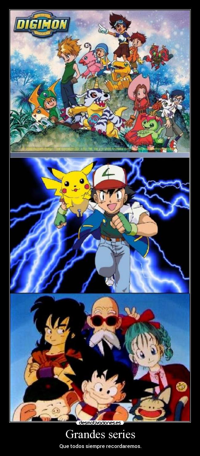 Grandes series - Que todos siempre recordaremos.