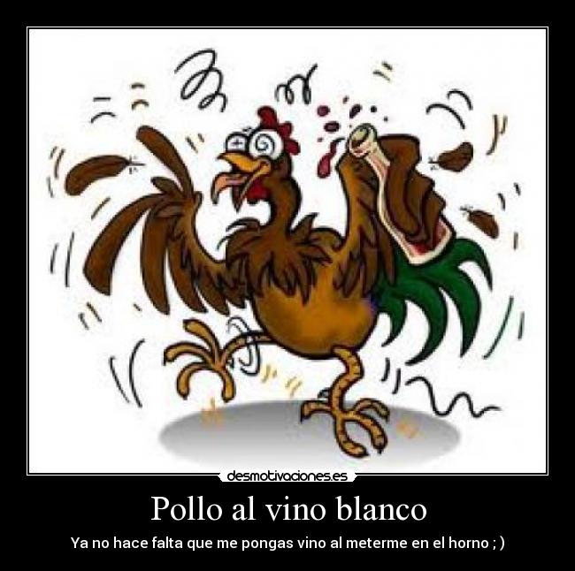 Pollo al vino blanco -