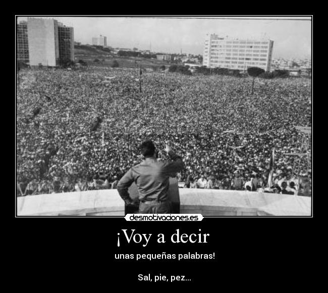 ¡Voy a decir  - 