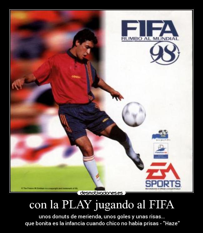 con la PLAY jugando al FIFA -