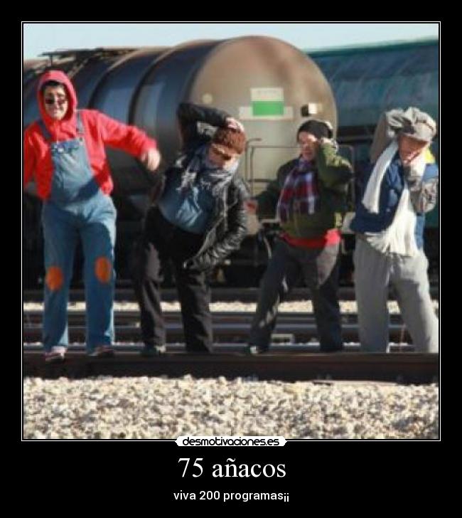 75 añacos - viva 200 programas¡¡