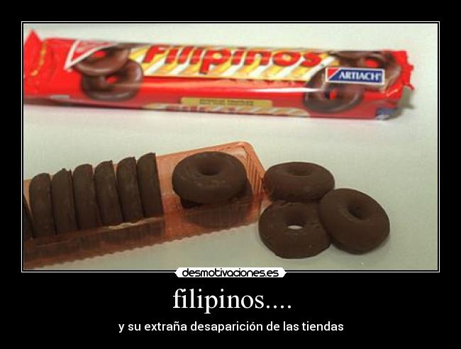 filipinos.... - y su extraña desaparición de las tiendas
