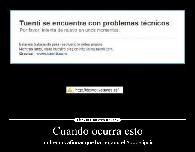 Cuando ocurra esto - podremos afirmar que ha llegado el Apocalipsis