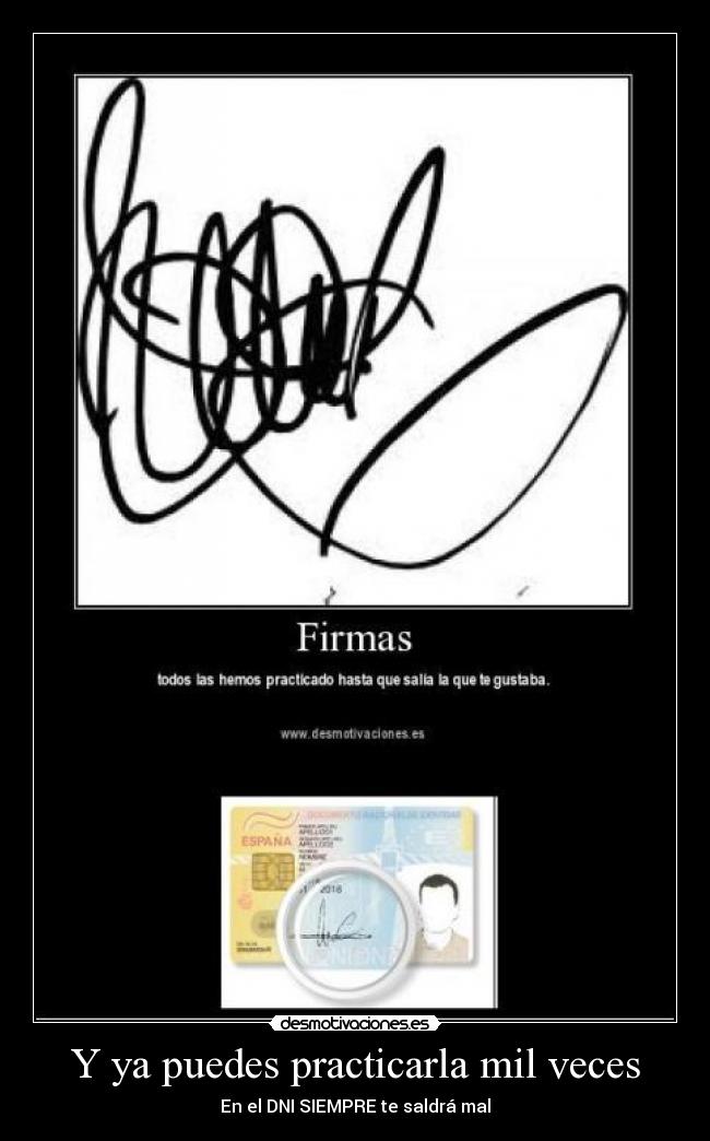 Y ya puedes practicarla mil veces -