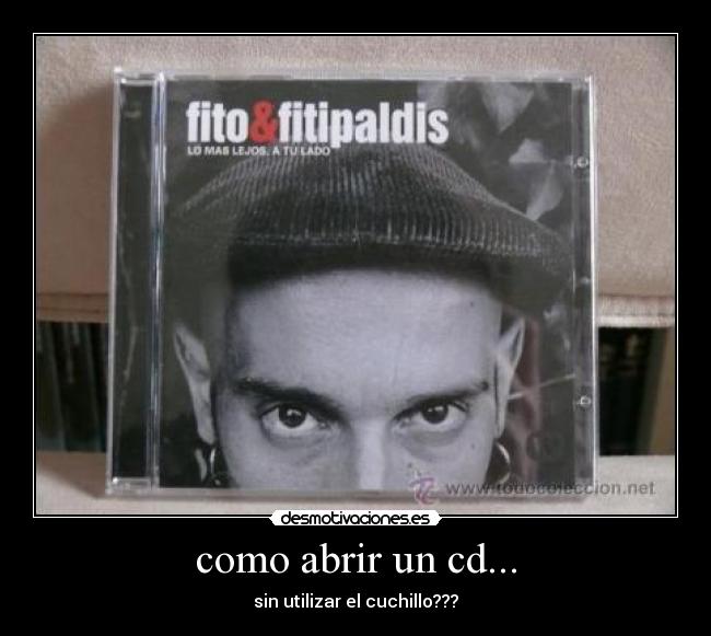 como abrir un cd... - 