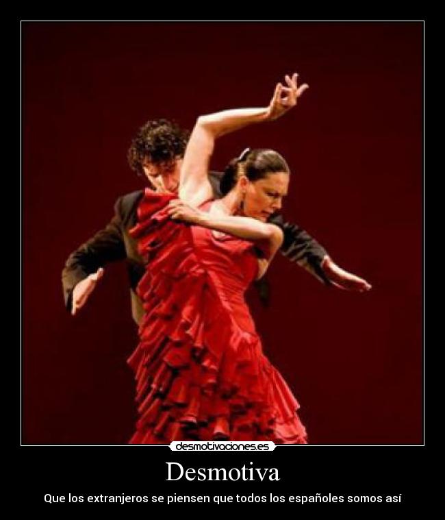 carteles flamenco desmotiva espanoles todos asi desmotivaciones