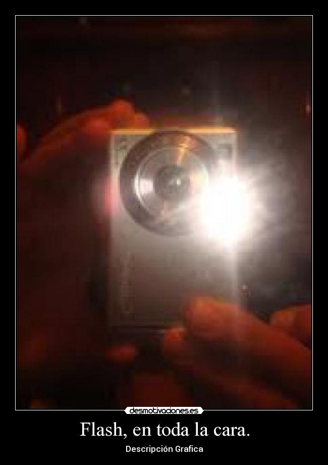 Flash, en toda la cara. - Descripción Grafica