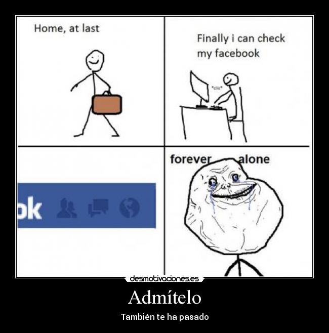 Admítelo - También te ha pasado