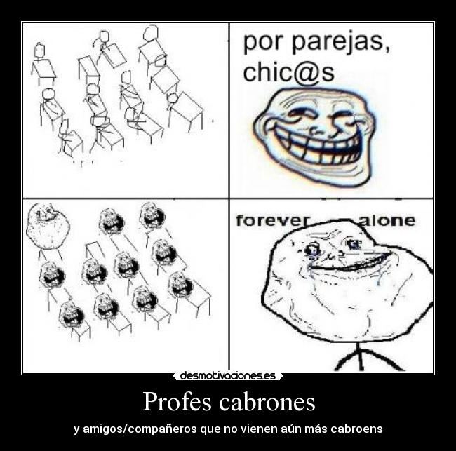 Profes cabrones -