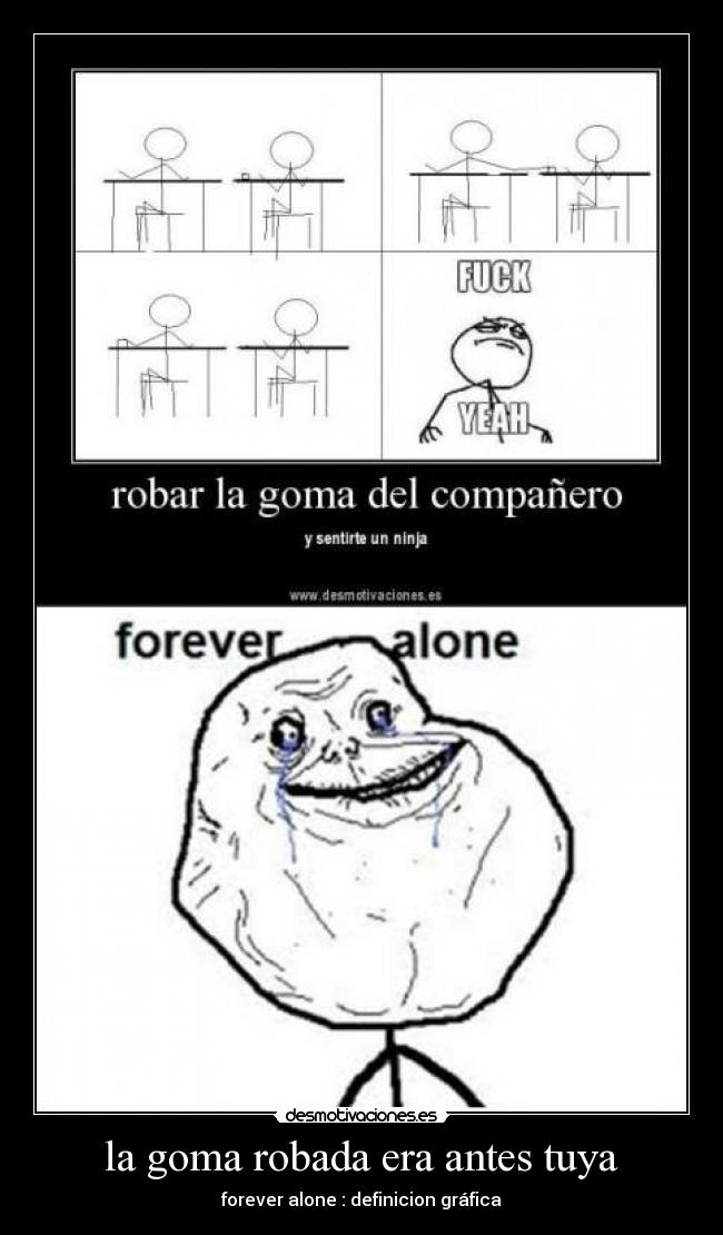 la goma robada era antes tuya - 