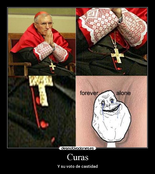Curas - Y su voto de castidad