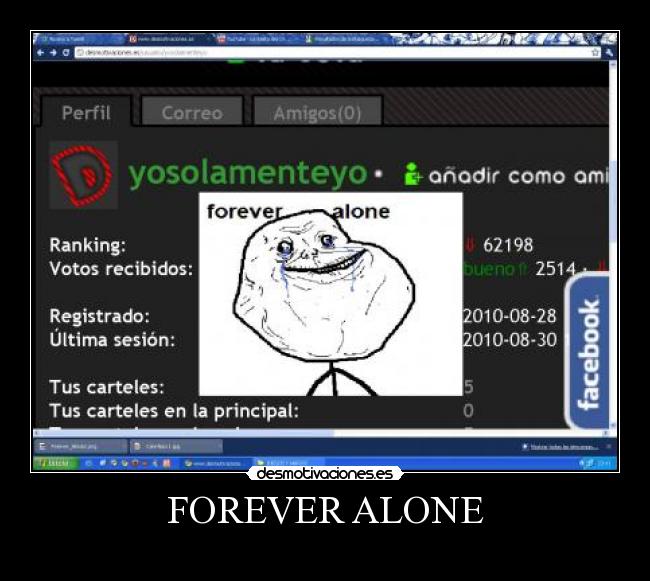 FOREVER ALONE - 