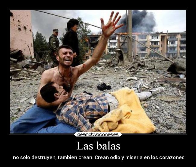 Las balas - 