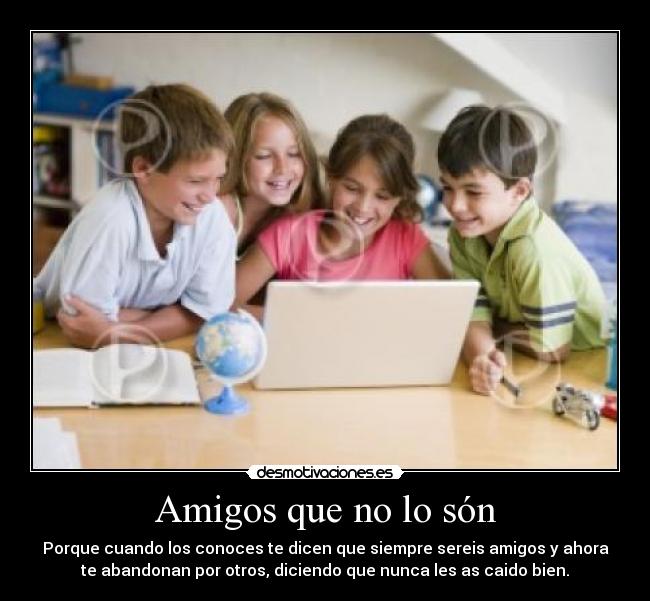 Amigos que no lo són - 