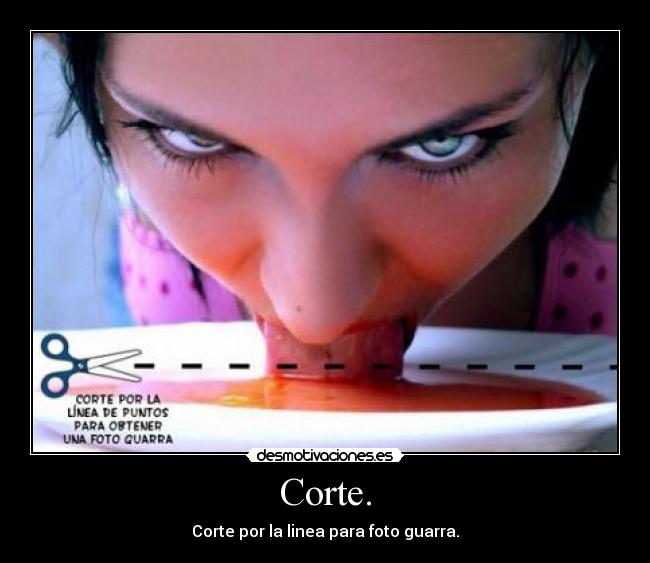 Corte. -