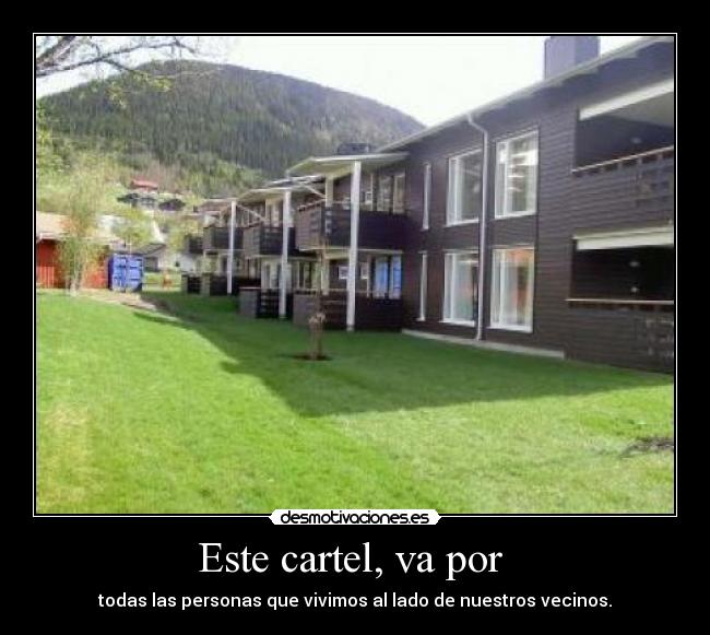 Este cartel, va por -