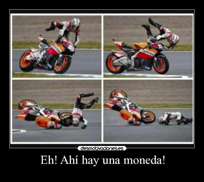 Eh! Ahí hay una moneda! -