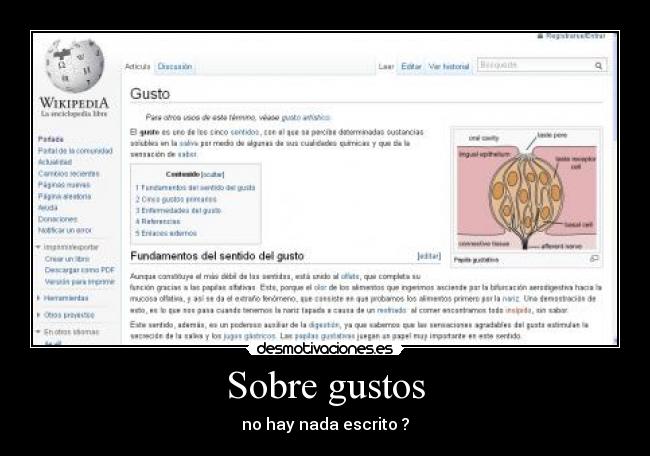 Sobre gustos - no hay nada escrito ?