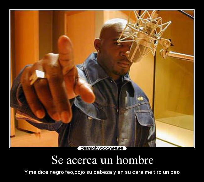 Se acerca un hombre -