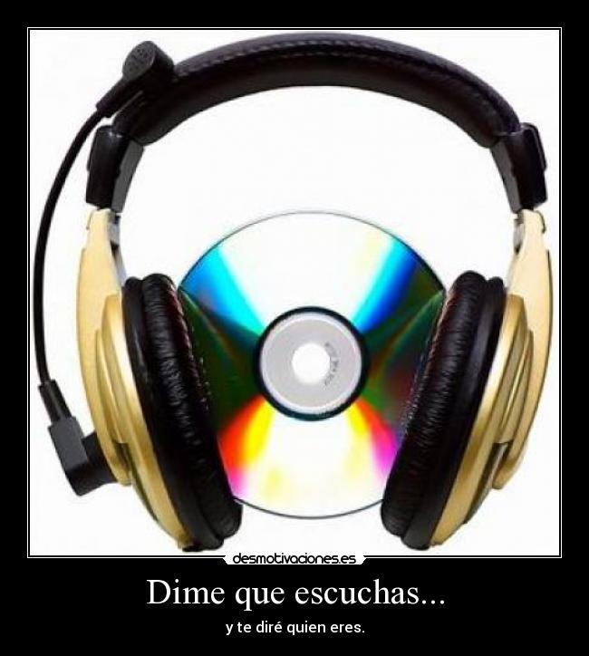 Dime que escuchas... - 
