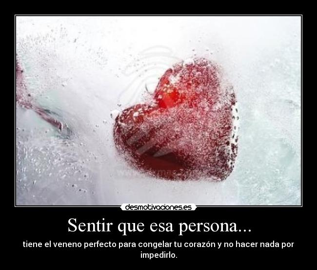 Sentir que esa persona... - 