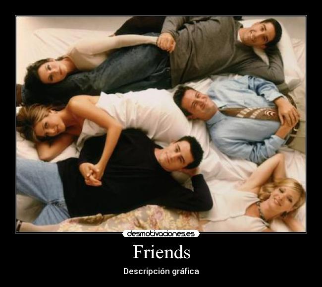 Friends - 