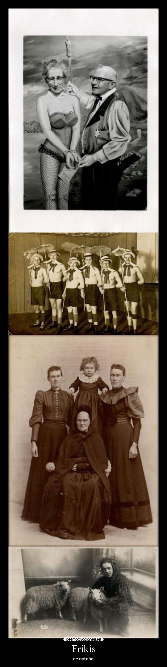 Frikis - de antaño.