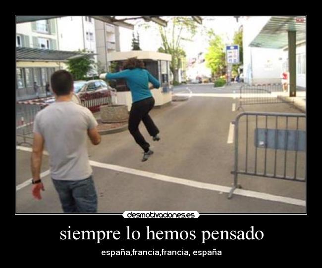 siempre lo hemos pensado -