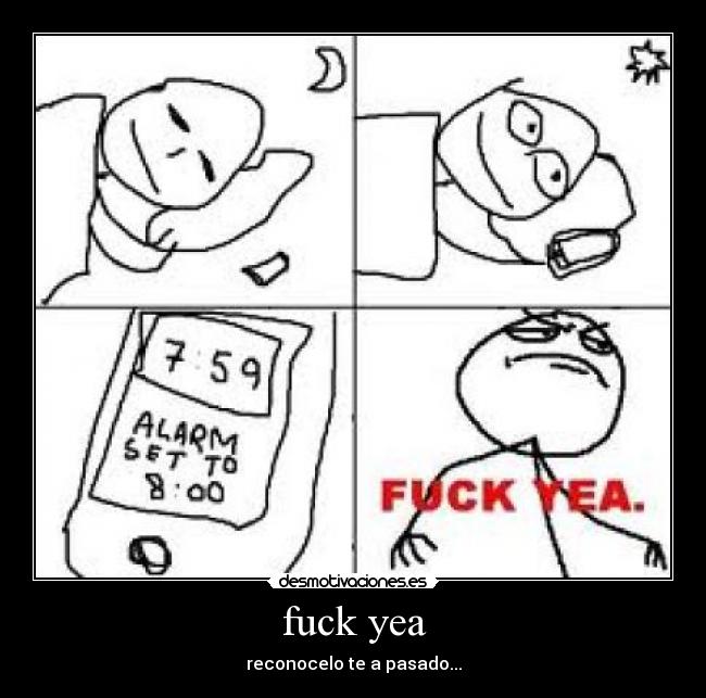 fuck yea - 