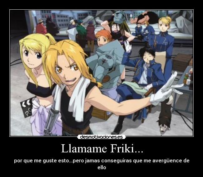 Llamame Friki... - 