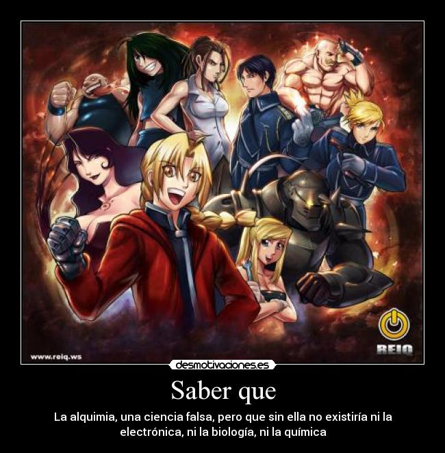 Saber que - La alquimia, una ciencia falsa, pero que sin ella no existiría ni la
electrónica, ni la biología, ni la química
