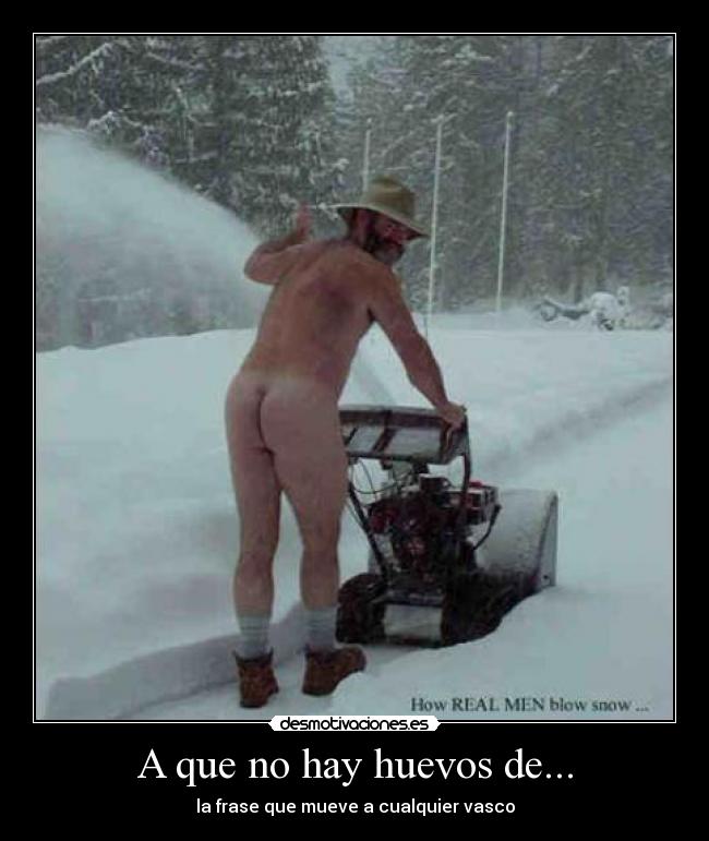 A que no hay huevos de... - 