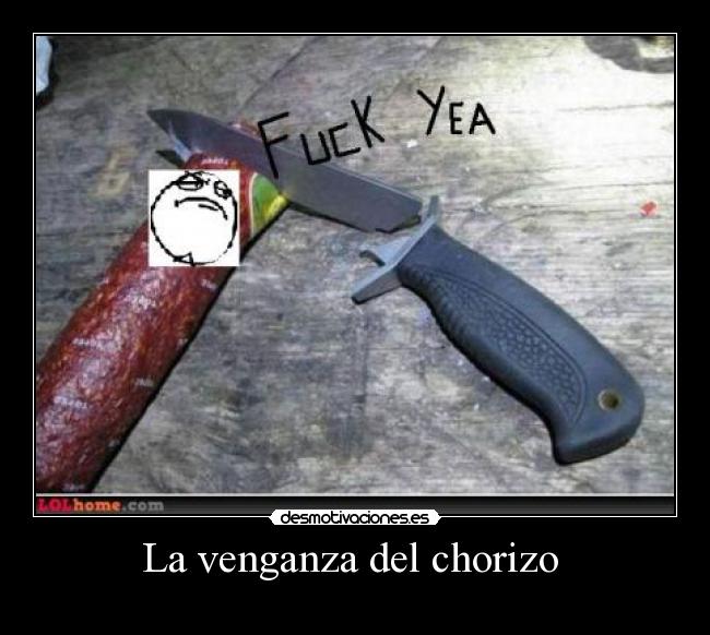 La venganza del chorizo  - 