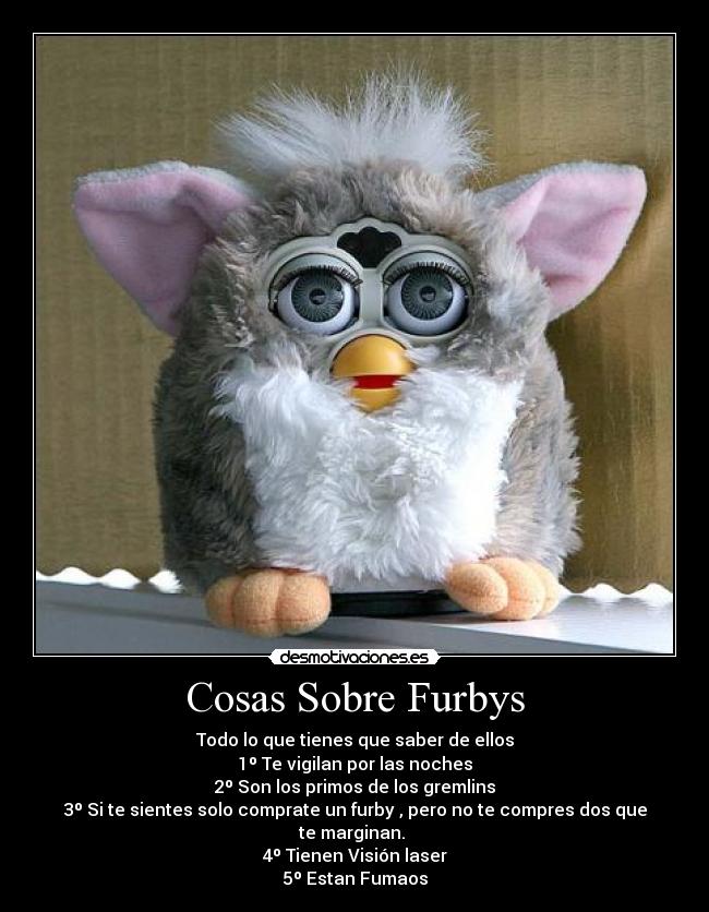 Cosas Sobre Furbys - 