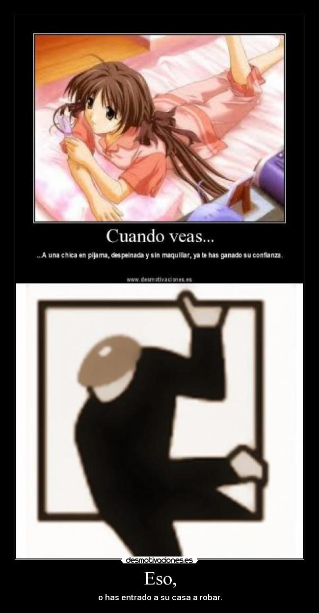 carteles casa robo chica confianza desmotivaciones