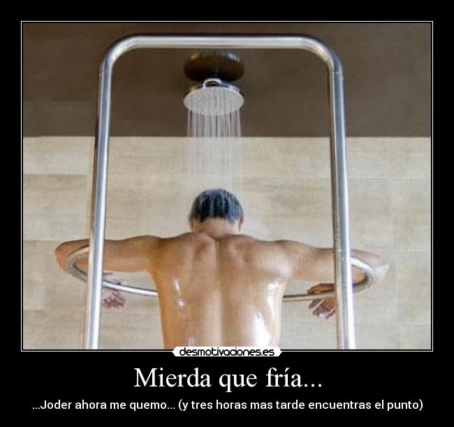 Mierda que fría... - 