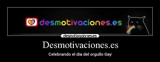 Desmotivaciones.es - Celebrando el día del orgullo Gay