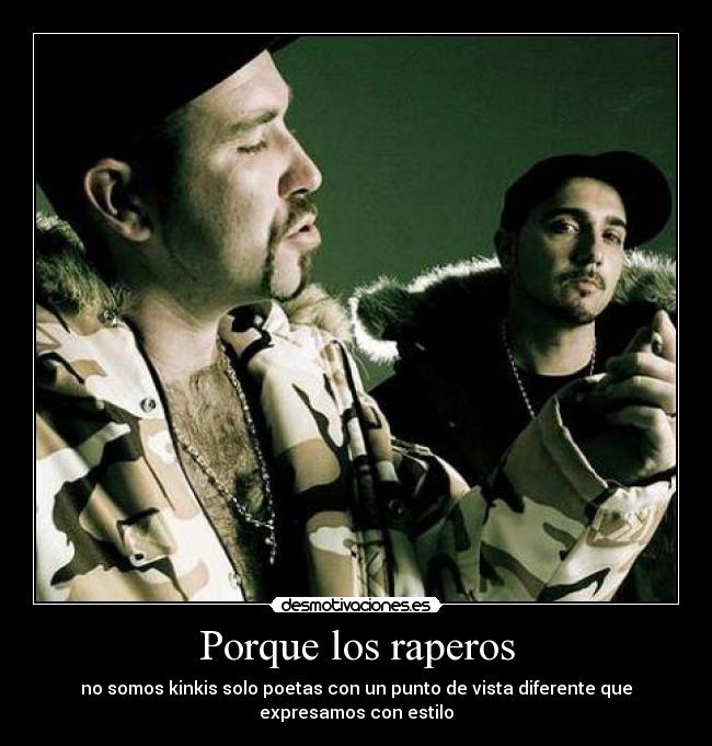 Porque los raperos - 